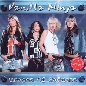 Vanilla Ninja - Traces of Sadness