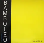 Vanilla - Bamboleo