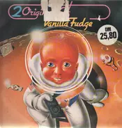 Vanilla Fudge - 2 Originals Of Vanilla Fudge