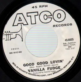 Vanilla Fudge - Good Good Lovin' / Shotgun