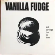 CD - Vanilla Fudge - Out Through The In Door