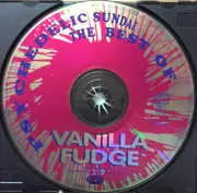 CD - Vanilla Fudge - Psychedelic Sundae (The Best Of)