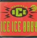 7'' - Vanilla Ice - Ice Ice Baby