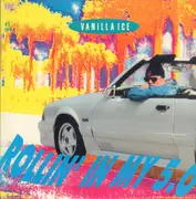 12inch Vinyl Single - Vanilla Ice - Rollin' In My 5.0
