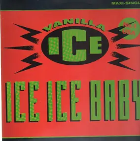 Vanilla Ice - Ice Ice Baby