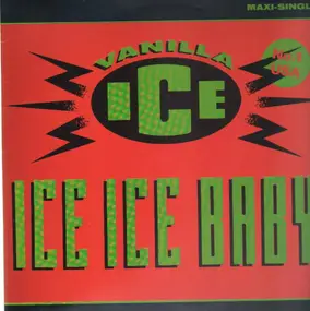 Vanilla Ice - Ice Ice Baby