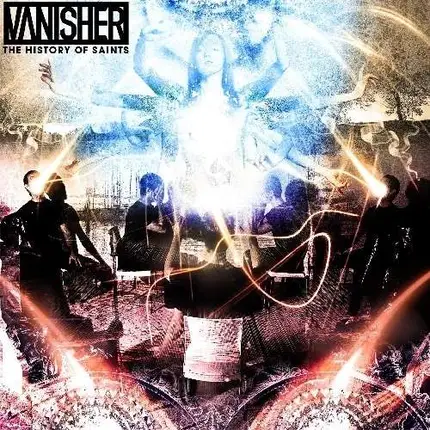 Vanisher - History of Saints