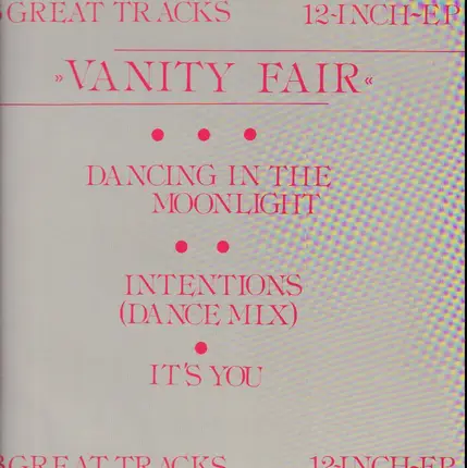 Vanity Fair - Dancing In The Moonlight