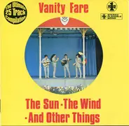 Vanity Fare - The Sun The Wind And Other Things