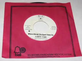 Vanity Fare - Where Did All The Good Times Go