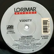 Vanity - Undress (Extended Version) / Protect And Serve