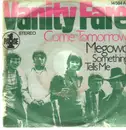 7'' - Vanity Fare - Come Tomorrow / Megowd (Something Tells Me)
