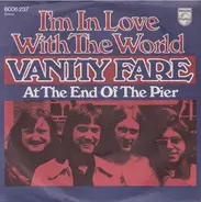 Vanity Fare - I'm In Love With The World