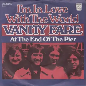 Vanity Fare - I'm In Love With The World