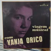 Vanja Orico - Viagem Musical