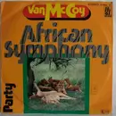 7'' - Van McCoy & The Soul City Symphony - African Symphony / Party