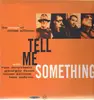 LP - Van Morrison, Georgie Fame, Mose Allison, Ben Sidran - Tell Me Something - The Songs Of Mose Allison