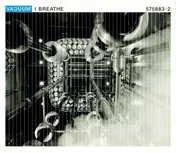 Vacuum - I Breathe