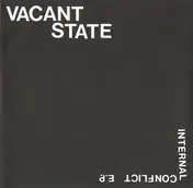 VACANT STATE - Internal Conflict E.P.