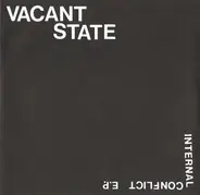 Vacant State - Internal Conflict E.P.