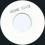 7inch Vinyl Single - Vacant State - State Of Confusion E.P.