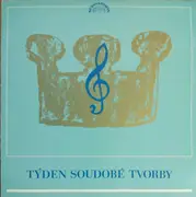 LP - Václav Kučera / Jan Zdeněk Bartoš / Arnošt Parsch - Týden Soudobé Tvorby (19. Týden Nové Tvorby 1975)