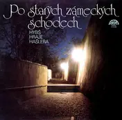 Václav Hybs Orchestra - Po Starých Zámeckých Schodech (Hybš Hraje Hašlera)