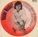 7inch Vinyl Single - Václav Neckář - Doktor Dam Di Dam / Mädchen, Man Träumt Von Dir