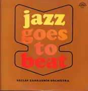 LP - Vaclav Zahradník Orchestra - Jazz Goes To Beat