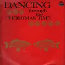 LP - Václav Zahradník Orchestra, Karel Vlach Orchestra a.o. - Dancing Through The Christmas Time