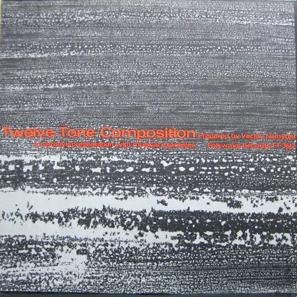 Vaclav Nelhybel - Twelve-Tone Composition