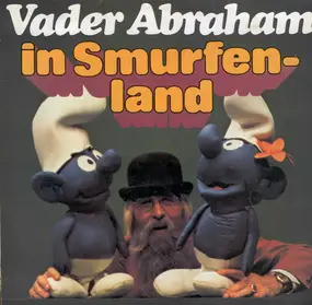 Vader Abraham - In Smurfenland