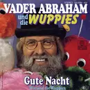 7inch Vinyl Single - Vader Abraham Und De Wuppies - Gute Nacht