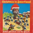7'' - Vader Abraham and The Smurfs - Christmas In Smurfland