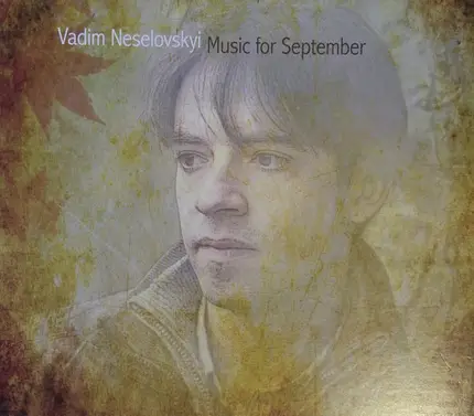 Vadim Neselovskyi - Music for September