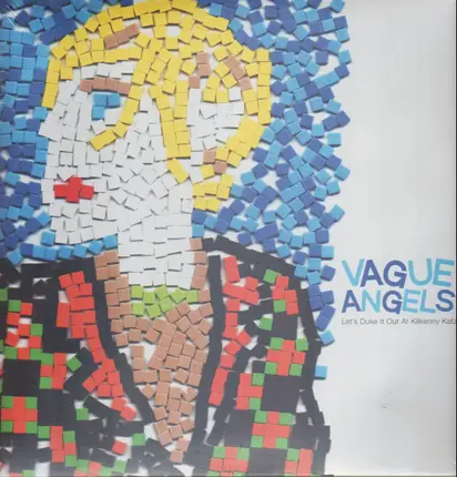 Vague Angels - Let's Duke It Out At Killkenny Katz'