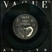 7inch Vinyl Single - Vague - Always