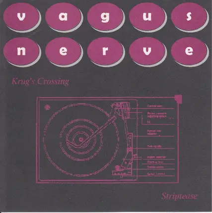 Vagus Nerve - Krug's Crossing / Striptease