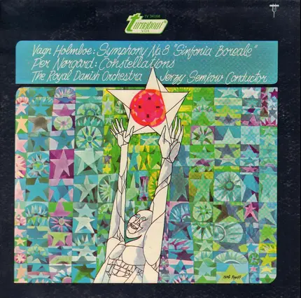 Vagn Holmboe , Per Nørgård , Det Kongelige Kapel , Jerzy Semkow - Symphony No. 8 'Sinfonia Boreale' / Constellations