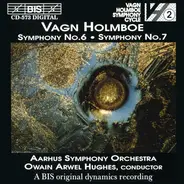 Holmboe - Symphony No. 6, Symphony No. 7