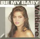12inch Vinyl Single - Vaitiare - Be My Baby / Symposium S