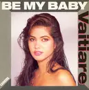 7inch Vinyl Single - Vaitiare - Be My Baby / Symposium S