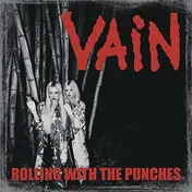 Vain - Rolling With The Punches