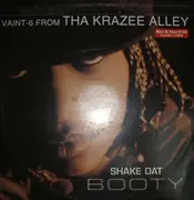 12inch Vinyl Single - Vaint-6 From Krazee Alley - Shake Dat Booty