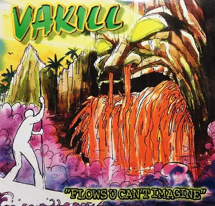 Vakill - Flows U Can't Imagine