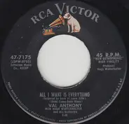 Val Anthony - All I Want Is Everything