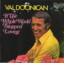 LP - Val Doonican - If The Whole World Stopped Loving