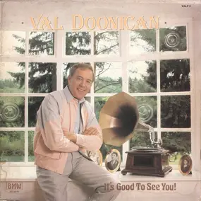 Val Doonican - It's Good To See You