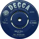 7'' - Val Doonican - Walk Tall / Only The Heartaches