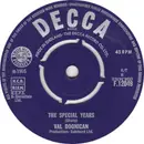 7inch Vinyl Single - Val Doonican - The Special Years